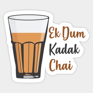 Ek Dum Kadak Chai Indian Tea Cup Glass India Sticker